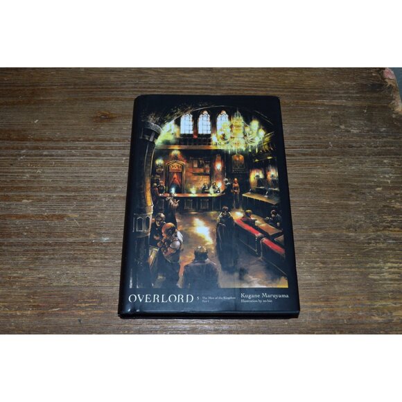 Overlord Volume 5 Hardback Book Light Novel The Men of the Kingdom Part I - Picture 1 of 9